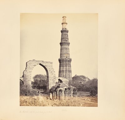 Delhi; The Kutub Minar, with the Great Arch, from the West by Samuel Bourne