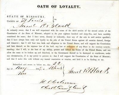 Loyalty oath of Samuel R. Black of Missouri, County of St. Louis by Samuel R. Black