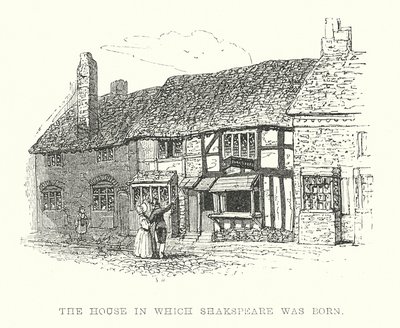 The House in which Shakespeare was Born by Samuel Williams