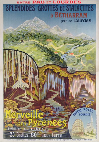 Poster Advertising the Betharram Caves, Wonders of the Pyrenees, Between Pau and Lourdes, c.1900 by School French