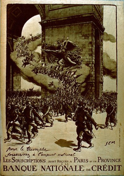 Poster for the French National Loan during the First World War by Sem