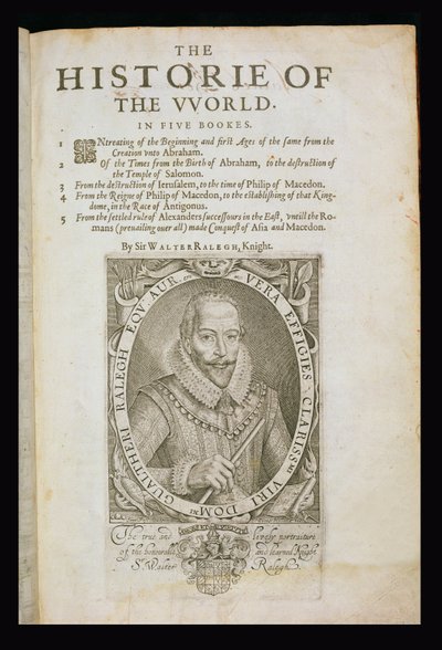 Portrait of Sir Walter Raleigh (1554-1618) Title Page from 
