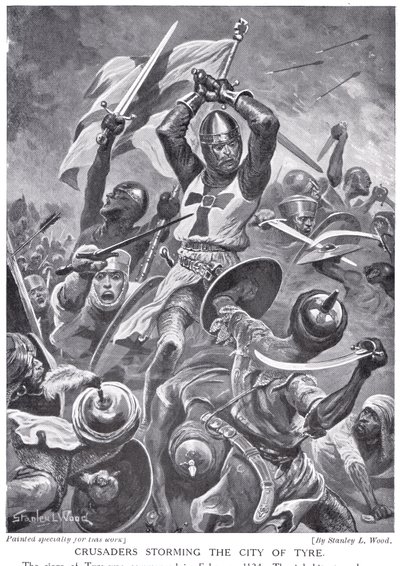 Crusaders Storming the City of the Tyre by Stanley L. Wood