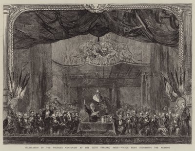 Celebration of the Voltaire Centenary at the Gaite Theatre, Paris, Victor Hugo addressing the Meeting by Sydney Prior Hall
