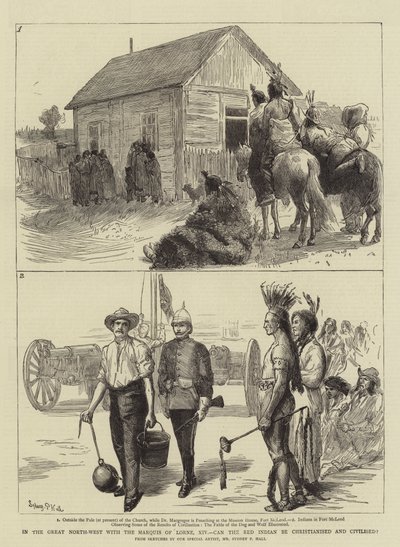 In the Great North-West with the Marquis of Lorne, XIV, Can the Red Indian be Christianised and Civilised by Sydney Prior Hall
