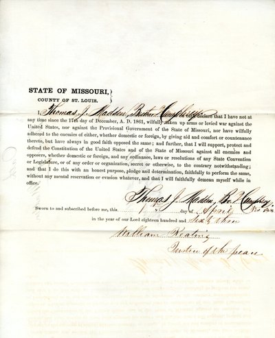 Loyalty oath of Thomas J. Madden of Missouri, County of St. Louis by T.J. Madden