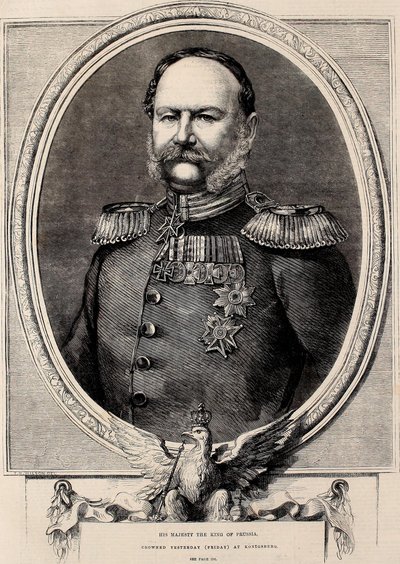 His Majesty the King of Prussia, Crowned Yesterday at Konigsberg by Thomas Harrington Wilson
