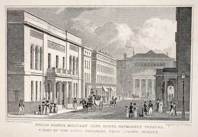 United Service Military Club House, Haymarket Theatre and part of the Opera Colonnade from Regent Street, from 