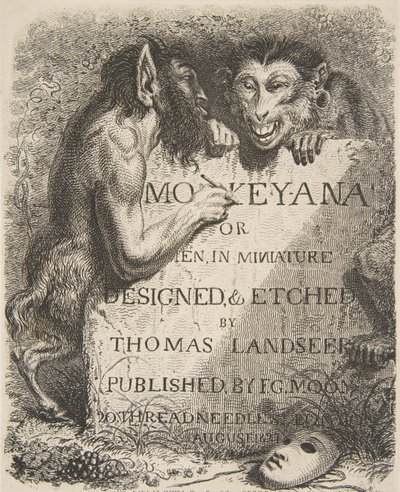Title Page, from Monkey-ana, or Men in Miniature, 1827 by Thomas Landseer