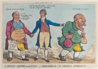 A Rough Sketch of the Times as Delineated by Sir Francis Burdett by Thomas Rowlandson