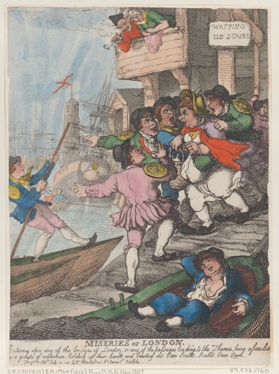 Miseries of London: Entering Upon Any of the Bridges of London or Any of the Passages Leading to the Thames Being Assailed by a Group of Watermen Holding Up Their Hands and Bawling Out. Oars Sculls. Sculls. Oars. Oars. by Thomas Rowlandson
