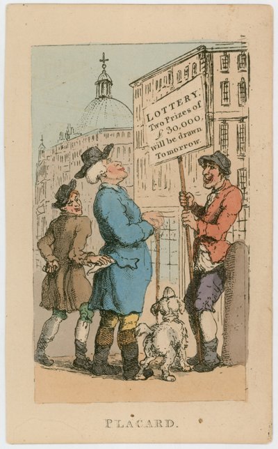 Placard. Lottery - two prizes of £30,000 will be drawn tomorrow by Thomas Rowlandson