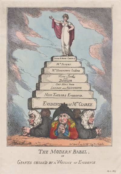 The Modern Babel, or Giants Crushed by a Weight of Evidence, April 11, 1809 by Thomas Rowlandson
