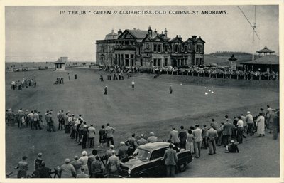 1st Tee, 18th Green & Clubhouse, Old Course, St. Andrews, c. 1955 by Unbekannt