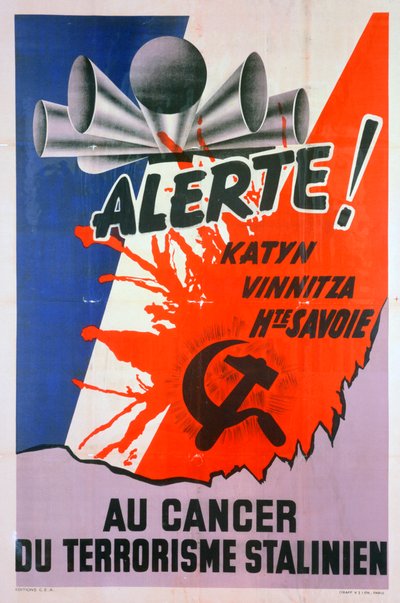 Alert!, for the Cancer of Stalinist Terrorism, c1940-1953 by Unbekannt