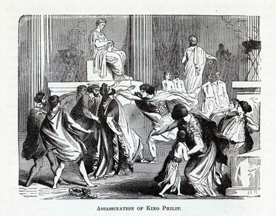 Assassination of King Philip by Unbekannt