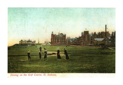 Driving on the Golf Course, St. Andrews by Unbekannt