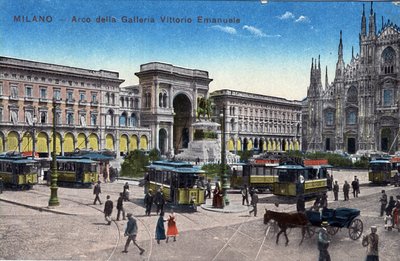 Italy, Milan: trams on the Piazza del Duomo and Arc de Triomphe between the gallery Victor Emmanuel - Postcard late 19th-20th century by Unbekannt