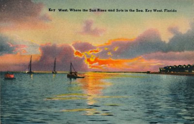 Key West. Where the Sun Rises and Sets in the Sea, Key West, Florida, c. 1940s by Unbekannt