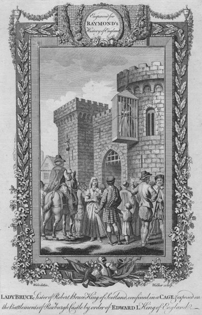 Lady Bruce, Sister of Robert Bruce, King of Scotland, Confined in a Cage, c1787 by Unbekannt