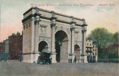 May good fortune attend you this Christmas - Marble Arch, c1910 by Unbekannt