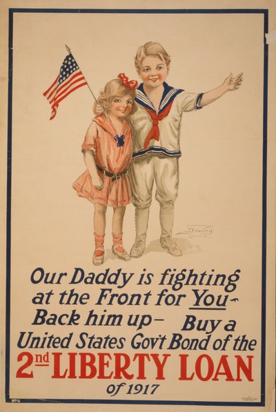 Our Daddy is Fighting at the Front for You. 2nd Liberty Loan by Unbekannt