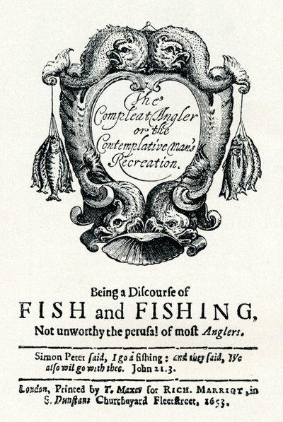 The Compleat Angler or the Contemplative Man