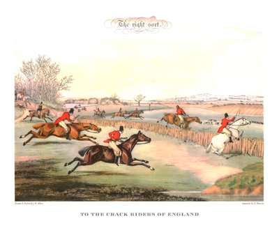 The Right Sort. To The Crack Riders of England by Unbekannt