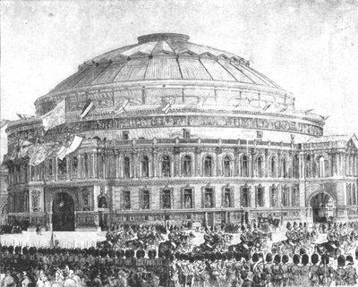 The Royal Albert Hall, 1871: Opened by Queen Victoria, March 29, 1901 by Unbekannt