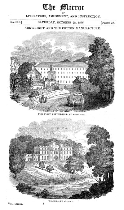 The First Cotton Mill at Cromford, Derbyshire, and Richard Arkwright