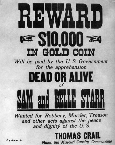 Wanted poster for the outlaws Sam and Belle Starr by Unbekannt