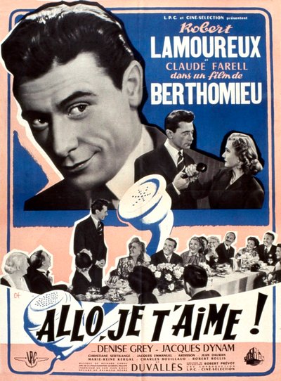Poster of the film Hello I Love You by André Berthomieu with Robert Lamoureux 1952 by Unbekannt