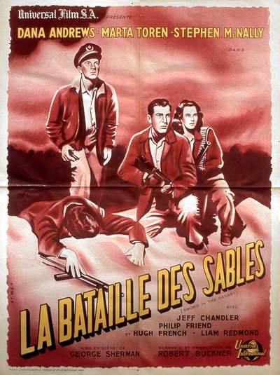 Poster of the film La bataille des sables by George Sherman with Dana Andrews Marta Toren and Stephen McNally 1949 by Unbekannt