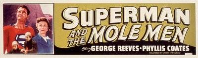 Poster for the film Superman and the Mole Men with Phyllis Coates, George Reeves 1951 by Unbekannt