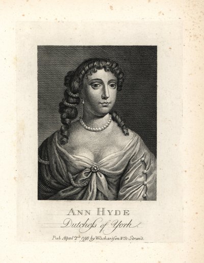 Anne Hyde (1637-1671), Duchess of York and of Albany, first wife of King James II of England. Copperplate engraving after a portrait by Sir Peter Lely from William Richard