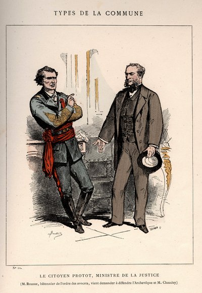 Commune of Paris: costume of LE CITIZEN PROTOT, MINISTER OF JUSTICE and M.ROUSSE, BATONNER OF THE ORDER DES AVOCATES, COMES APPLY TO DEFENSE L