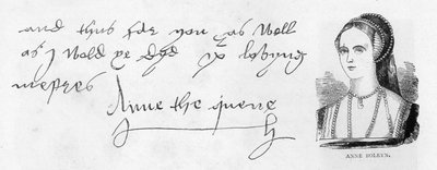 Handwriting and signature of Queen Anne Boleyn, from a letter to Thomas Cromwell by Unbekannt