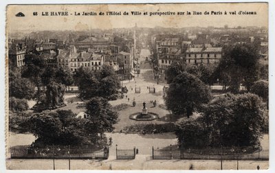 Normandy, Seine Maritime (76), Le Havre: the garden of the city hall and perspective on the rue de Paris - Postcard late 19th-20th century by William M. Timlin