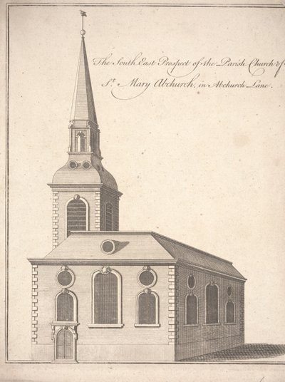 The South East Prospect of the Parish Church of St. Mary Abchurch, in Abchurch Lane by Unbekannter Künstler
