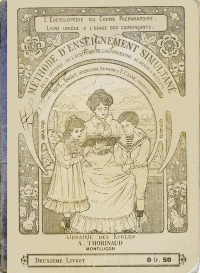 A Mother Reading to Her Children - Cover - Method of Simultaneous Teaching of Reading, Writing, Spelling, Drawing, and Arithmetic by L. Angot, Primary Inspector, Officer of Public Instruction and F. Cagne, Public School Teacher by Unbekannt