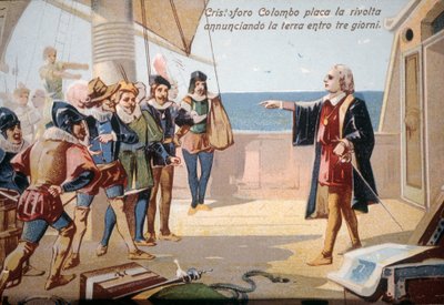 Christopher Columbus Stopped the Crew Revolt by Announcing Land by Unknown artist