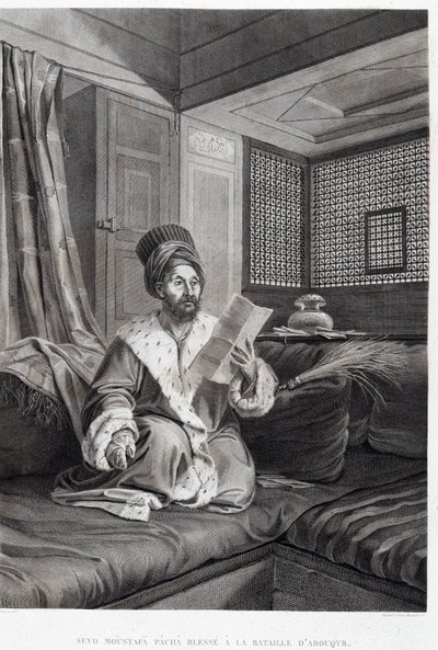 Costumes and Portraits: Seyd Moustafa Pasha Wounded at the Battle of Abouqyr (Aboukir) in 