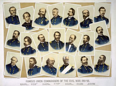 Famous union commanders of the civil war 1861 - 65 by Unknown artist