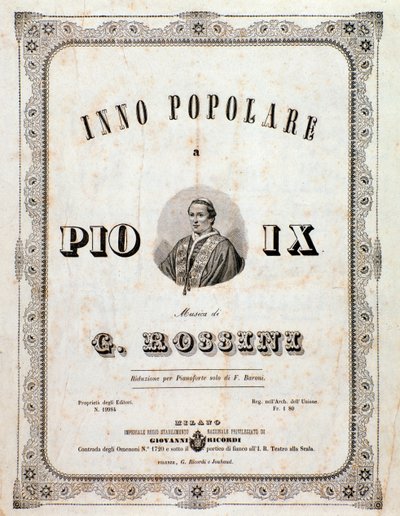 Frontispiece of musical score Popular hymn for Pius IX by Gioacchino Rossini by Unknown artist