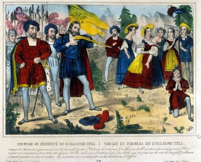William Tell (legendary hero of Swiss independence). The barbarian Gesler forces William Tell to remove with an arrow an apple placed on his child