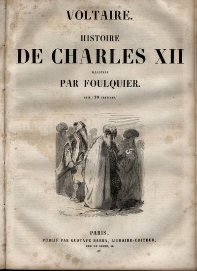 History of Charles XII, King of Sweden - by Voltaire - edition ca. 1846 by Unknown artist