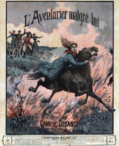 The Adventurer Despite Himself - illustration of the novel by Camille Debans in 
