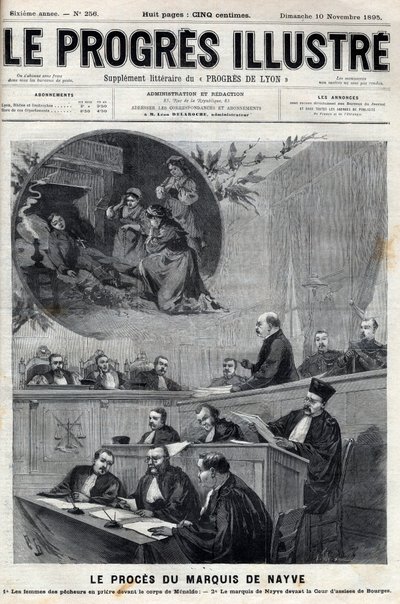 The Trial of the Marquis de Nayve at the Assizes of Bourges in 1895 - Engraving in 