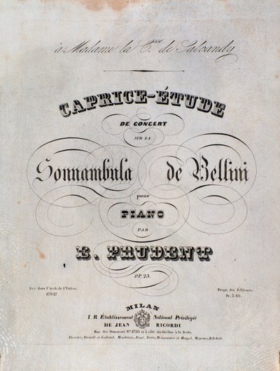 Page of the sheet music for a Caprice-study for piano by Emile Prudent based on La sonnambula by Vincenzo Bellini by Unknown artist