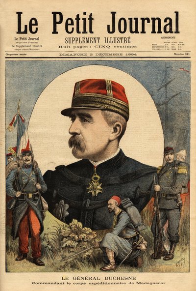 Portrait of General Jacques Charles Duchesne, Commander of the Armed Forces Sent to Madagascar in 1894. Engraving in Le Petit Journal 3/12/1894. Selva